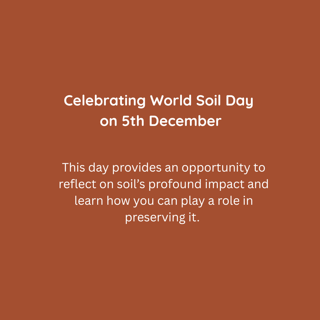 Celebrating World Soil Day on 5th December
